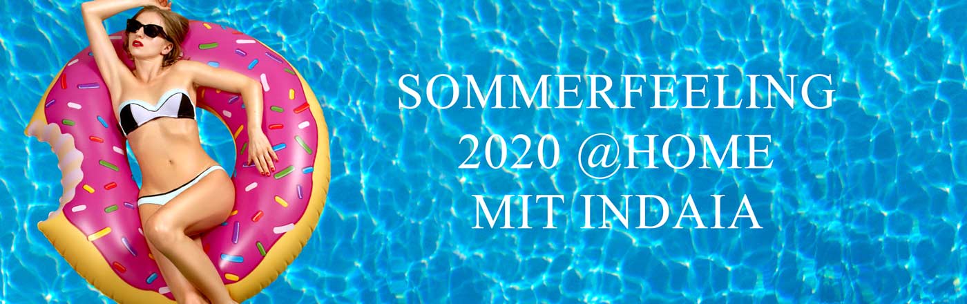 2020 Summer @ home mit Indaia